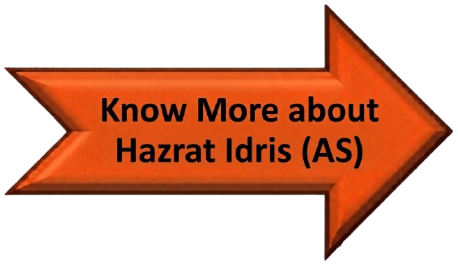 Know More about Hazrat Idris (AS)