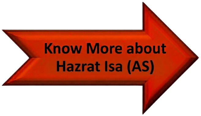 Know More about Hazrat Isa (AS)